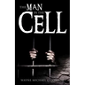 The Man in the Cell