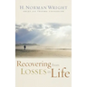 Recovering from Losses in Life