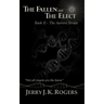 The Fallen and the Elect: Book II - The Aurora Strain