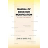 Manual of Behavior Modification