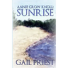 Annie Crow Knoll: Sunrise