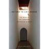 Return to Childhood: The Memoir of a Modern Moroccan Woman