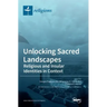 Unlocking Sacred Landscapes: Religious and Insular Identities in Context