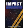 Impact: Insights, Effects and the Reality of Impaired Driving