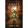 Empty Eyes: The Most Beautiful Love For a Dog Cannot Be Seen or Felt