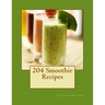 204 Smoothie Recipes