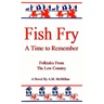 Fish Fry: A Time to Remember: Folk Tales from the Low Country