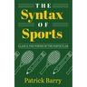 The Syntax of Sports, Class 2: The Power of the Particular
