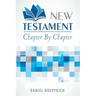 New Testament: Chapter by Chapter