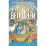 Mystery In Bethlehem