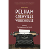 Pelham Grenville Wodehouse - Volume 3: The Happiness of the World