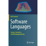 Software Languages: Syntax, Semantics, and Metaprogramming