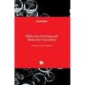 Molecular Docking and Molecular Dynamics