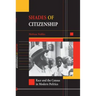 Shades of Citizenship: Race and the Census in Modern Politics