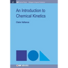 An Introduction to Chemical Kinetics