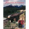 Trains Across the Continent, Second Edition: North American Railroad History