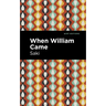 When William Came