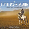 The Parthians and Sassanids Children's Middle Eastern History Books