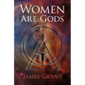 Women Are Gods