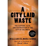 A City Laid Waste: The Capture, Sack, and Destruction of the City of Columbia