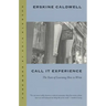 Call It Experience: The Years of Learning How to Write