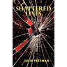 Shattered Lives