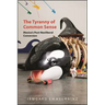 The Tyranny of Common Sense: Mexico's Post-Neoliberal Conversion