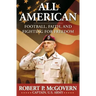 All American: Football, Faith, and Fighting for Freedom