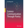 Science Communication Through Poetry