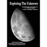Exploring the Unknown: Selected Documents in the History of the U.S. Civil Space Program, Volume I: Organizing for Exploration