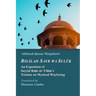 Risalah Sayr wa Suluk: An Exposition of Sayyid Bahr al-'Ulum's Treatise on Mystical Wayfaring