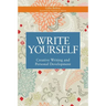 Write Yourself: Creative Writing and Personal Development