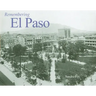 Remembering El Paso