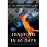 Igniting Faith in 40 Days