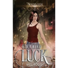 Educated Luck