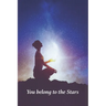 You Belong to the Stars