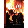 The Last Alarm