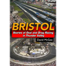 Bristol: Stories of Oval and Drag Racing in Thunder Valley