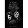The Buddhist Beat Poetics of Diane di Prima and Lenore Kandel