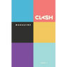 CLASH Magazine: Issue #1
