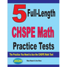 5 Full-Length CHSPE Math Practice Tests: The Practice You Need to Ace the CHSPE Mathematics Test