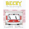 Becky the New Fire Engine