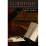 Counterpoint: The Polyphonic Vocal Style of the Sixteenth Century