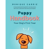 Puppy Handbook: Your Dog's First Year: Easy-to-read Dog Training Book