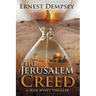 The Jerusalem Creed: A Sean Wyatt Thriller