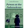 Arson at the Ashmolean