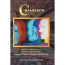 Chameleon: Understanding the Five Faces of a Super Deceiver: Sensuality, Popularity, Wealth, Charisma, Fear