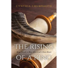 The Rising of a King: King David, a Man After God's Own Heart