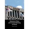 Monetary Policy and Central Banking in Korea