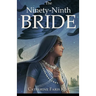 The Ninety-Ninth Bride